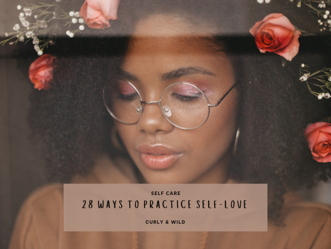 28 WAYS TO PRACTICE SELF-LOVE